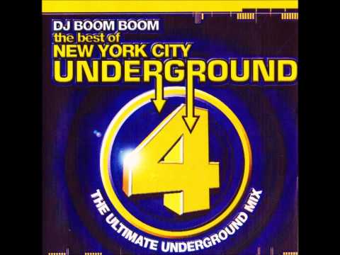 DJ BOOM BOOM : THE BEST OF NYC UNDERGROUND VOL. 4 'MEGA-MIX'