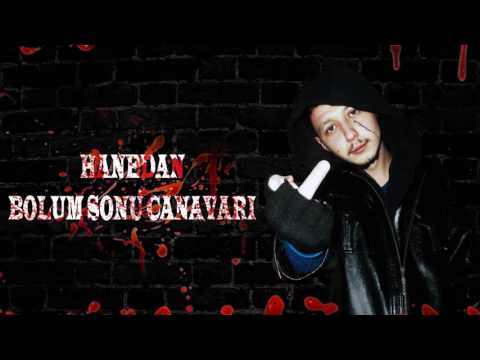 Hanedan - Bölüm Sonu Canavarı