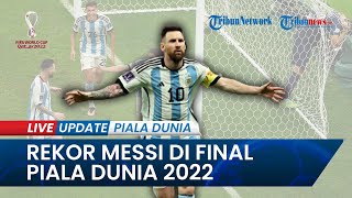 Ganasnya Lionel Messi di Piala Dunia 2022, Borong Rekor Mentereng Samai Legenda Jerman & Ronaldo