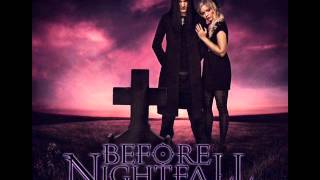 Before Nightfall - Can You Feel It Now Motherfucker!?