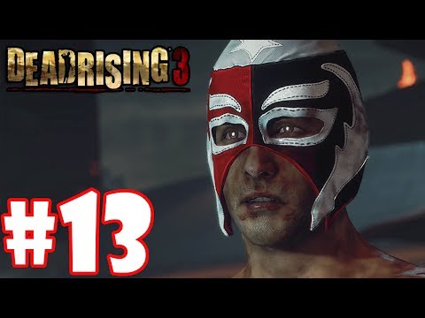 Dead Rising 3 - Gameplay Walkthrough Part 13 "Kenny Kick & Wheel Chair Maniac" (Xbox One)