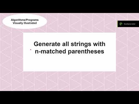 Visually Illustrated: Generate all strings with n-matched parentheses