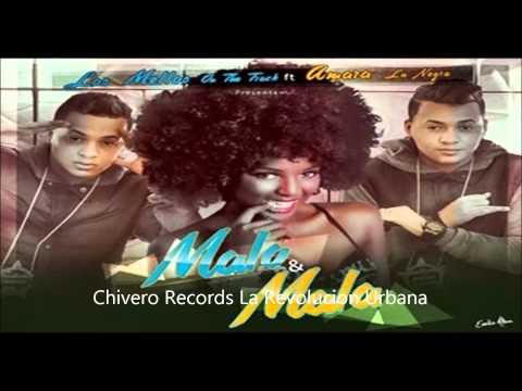 Malo y Mala  Los Mellos On The Track ft Amara La Negra