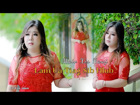 Nkauj Tawm Tshiab 2025 Maiv Xis Hawj Lam Ua Tiag Sib Hlub