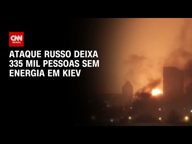 Guerra da Ucrânia: Ataque russo deixa 335 mil pessoas sem energia em Kiev | LIVE CNN