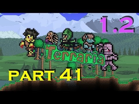 Terraria 1.2 Let's Play - Episode 41 - Cliffhanger