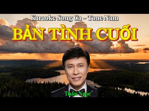 259. Bản Tình Cuối