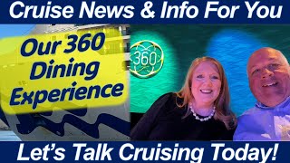 CRUISE NEWS! Our 360 Dining Experience on Discovery Princess! Princess Experiential Specialty Dining