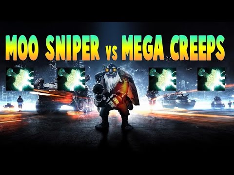 MOO (Sniper) 4 Mjollnir Vs Mega Creeps