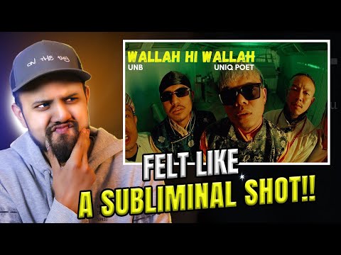 WAS THE VIDEO A SUBLIMINAL ? #reaction UNB x Uniq Poet - Wallah Hi Wallah
