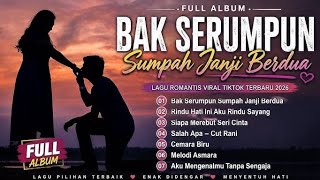 Download lagu 💕 Bak Serumpun Sumpah Janji Berdua | Full Album Lagu Romantis Viral TikTok Terbaru 2026 mp3