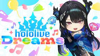 I GOTTA ROLL!!!! | hololive Dreams