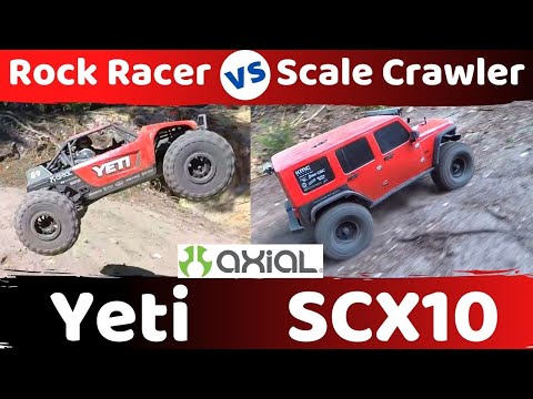 Axial Yeti vs. Axial SCX10.  Rock Racer vs. Rock Crawler,  Which is Better? (it's the Yeti!)