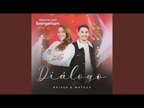 Diálogo - Raíssa e Mateus