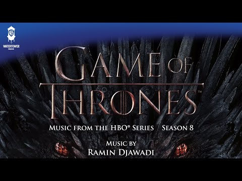 Game of Thrones S8 Official Soundtrack | Be with Me - Ramin Djawadi | WaterTower