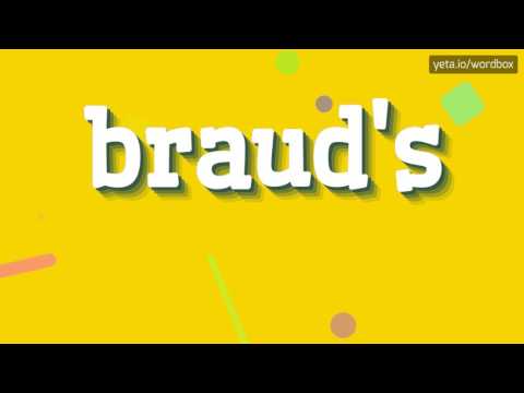 BRAUD'S - HOW TO PRONOUNCE IT!?