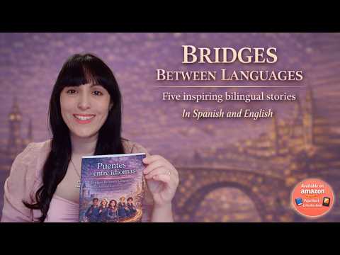 Bilingual Children’s Book About Identity & Language | Bridges Between Languages