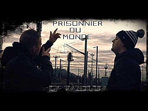 La Famillia - Prisonnier du monde
