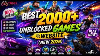 BEST 2000+ Unblocked  Games Website (NEW 2026)