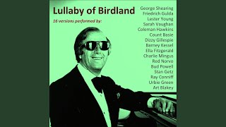 Lullaby of Birdland (feat. Charlie Parker, Bud Powell, Charlie Mingus, Max Roach)