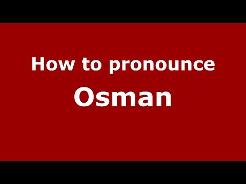 How to pronounce Osman (Karnataka, India/Kannada) - PronounceNames.com