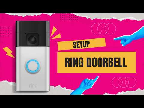 How to Set Up Your Ring Doorbell Step-by-Step (2025 Guide)