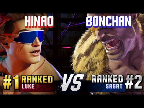 SF6 ▰ HINAO (#1 Ranked Luke) vs BONCHAN (#2 Ranked Sagat) ▰ High Level Gameplay