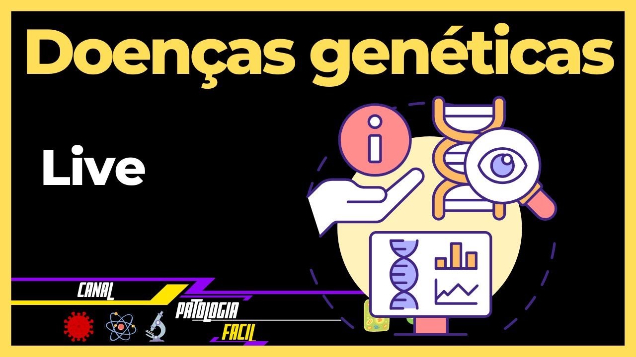 Fisiopatologia das doenças genéticas