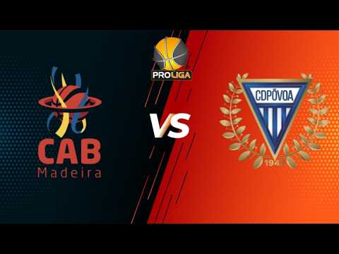 PROLIGA - 2ª FASE - J5 - CAB Madeira x CD Póvoa / Esc Online  2026/02/21 - 15H00