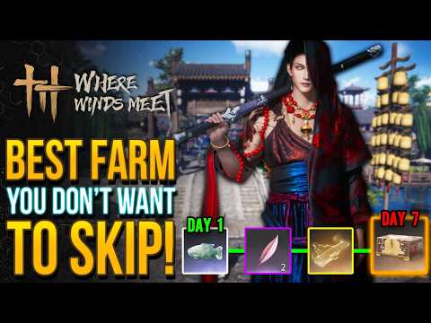 Where Winds Meet - How To Farm Like a PRO! Ultimate Daily & Weekly Checklist (WWM Tips & Tricks)