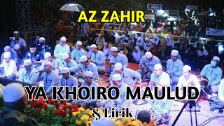 Download lagu YA KHOIRO MAULUD AZ ZAHIR PEKALONGAN mp3