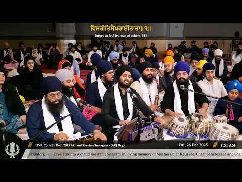 055 Bhai Gurdeep Singh Jee Toronto at Thursday PM Toronto December 2025 Akhand Keertan Smaagam