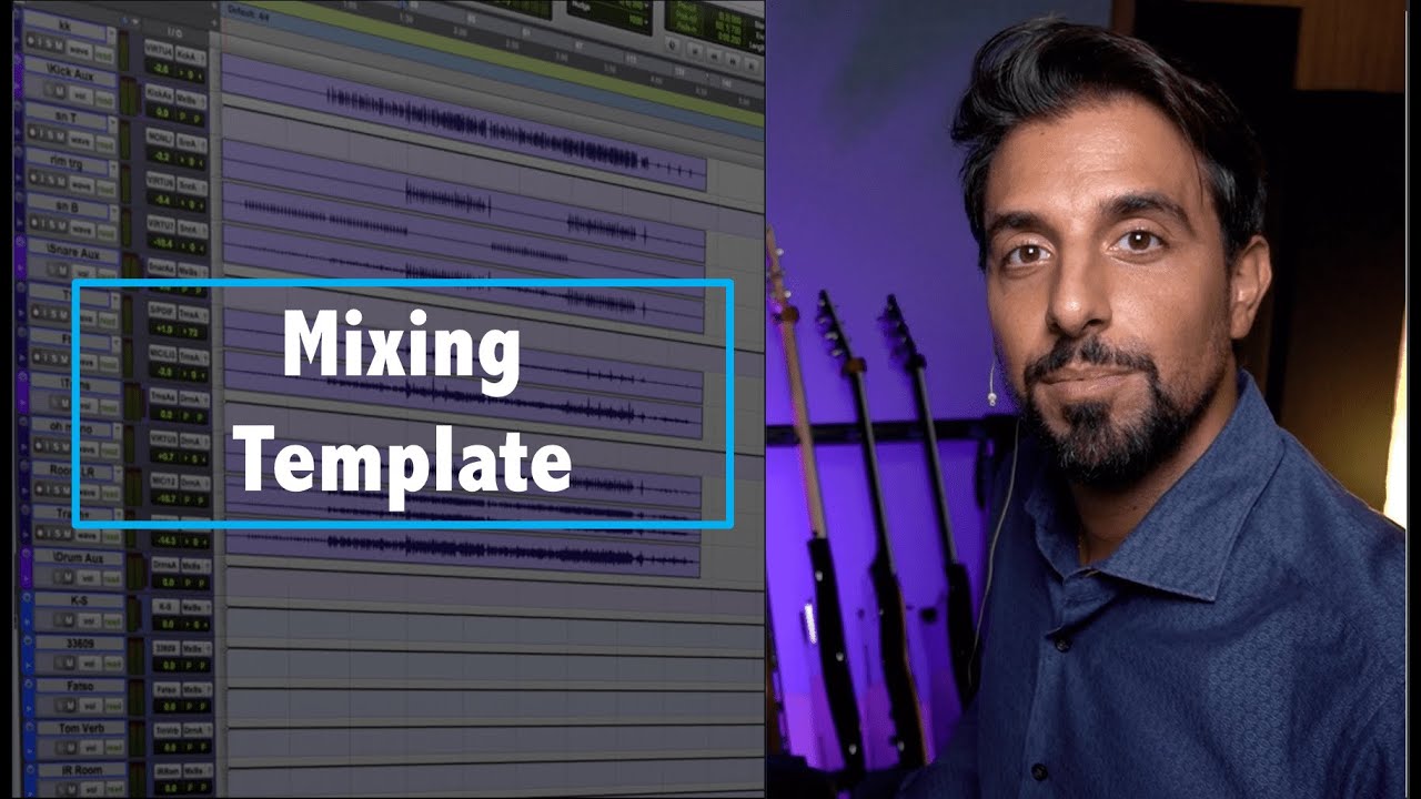 Mixing Template — Build Your Session Before You Start