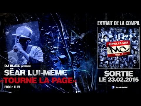 Sëar Lui-Même - Tourne la page (Son officiel) - Appelle moi Mc vol.2