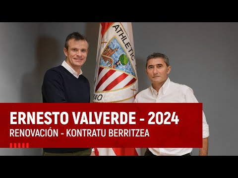 Imagen de portada del video Ernesto Valverde - Renovación - Kontratu berritzea - 2024