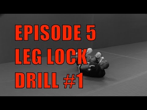 Episode 5 | Kneebar Leg Lock Drill #1