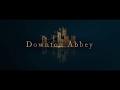 Downton Abbey - Sneak Peek