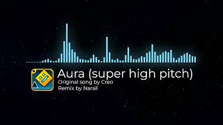 Download lagu Creo - Aura (super high pitch remix) | Geometry Dash songs mp3