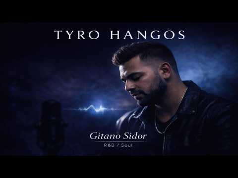 Tyro Hangos /Gitano Sidor 2026