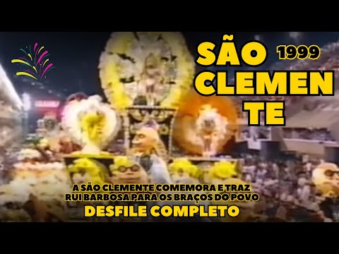 SÃO CLEMENTE 1999 | A SÃO CLEMENTE COMEMORA E TRAZ... | DESFILE COMPLETO | CARNAVAL RJ
