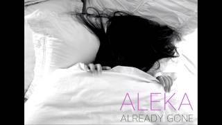 Aleka - Already Gone (Kelly Clarkson Cover)