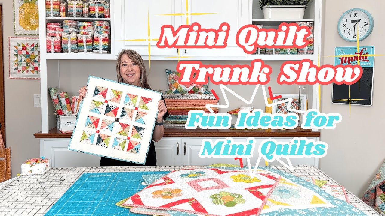 Mini Quilt Trunk Show | Fun Ideas for Mini Quilts