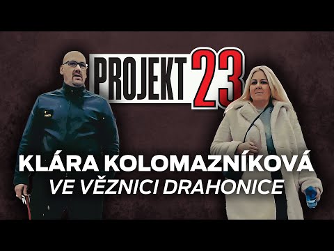 KLÁRA KOLOMAZNÍKOVÁ VE VĚZNICI DRAHONICE