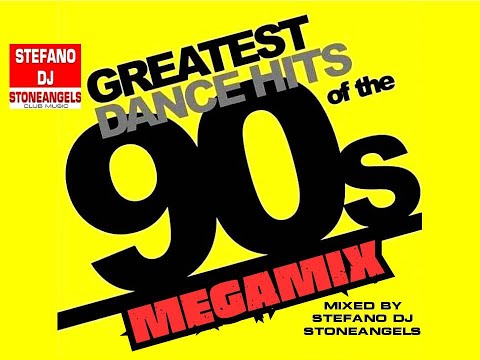 DANCE 90 GREATEST HITS MEGAMIX  MIXED BY STEFANO DJ STONEANGELS #dance90 #90s #90smusic #90songs