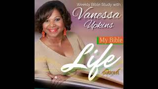 Welcome to My Bible Life Podcast |  What to Expect