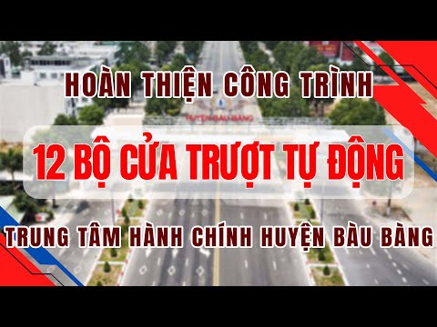 Bàn giao 12 bộ cửa Nabco - Nhật Bản. ⚜️Trung Tâm Hành Chính Huyện Bàu Bàng- Bình Dương ⚜️