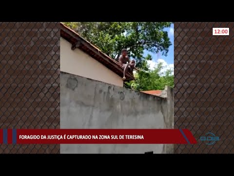 Foragido da justiça é capturado na zona sul de Teresina 05 04 2021