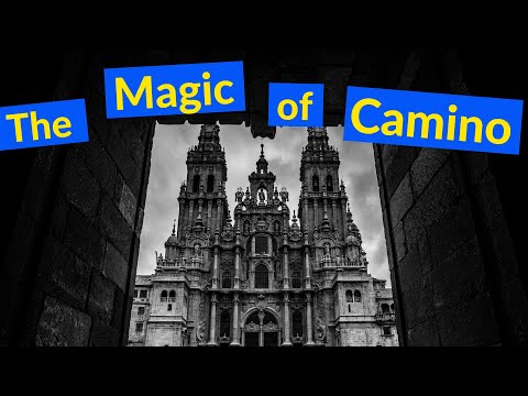 The Magic of Camino de Santiago