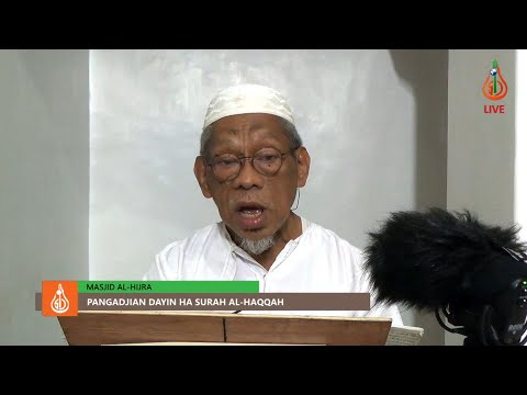 Pangadjian dayin ha Surah Al-Haqqah (Ep. 2) - Shaykh Jackariya Mohammad (Tausug)