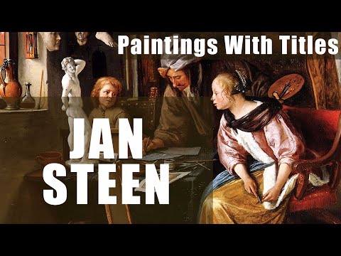 Jan Steen Famous Paintings With Titles.